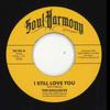 7inch Record EXCLUSIVE / DC BLOSSOMS - I Still Love You / This Is Your Las SH02 Soul Harmony UK 2024 UK Soul/Funk
