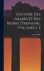Книга Histoire Des Arabes Et Des Mores D'espagne, Volumes 1-2