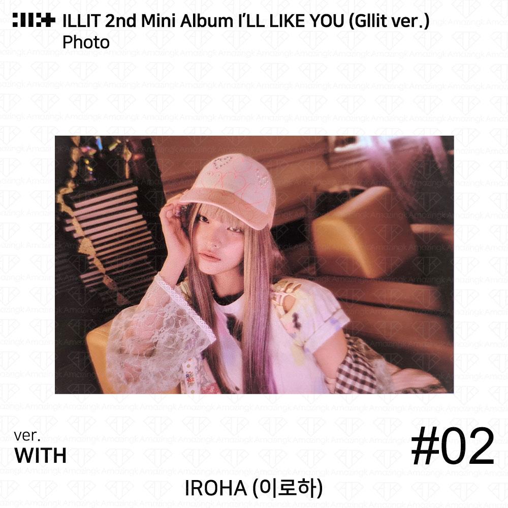ILLIT 2-й мини-альбом I'LL LAKE YOU Gllit Ver To с фотокарточкой Between Photocard Photo