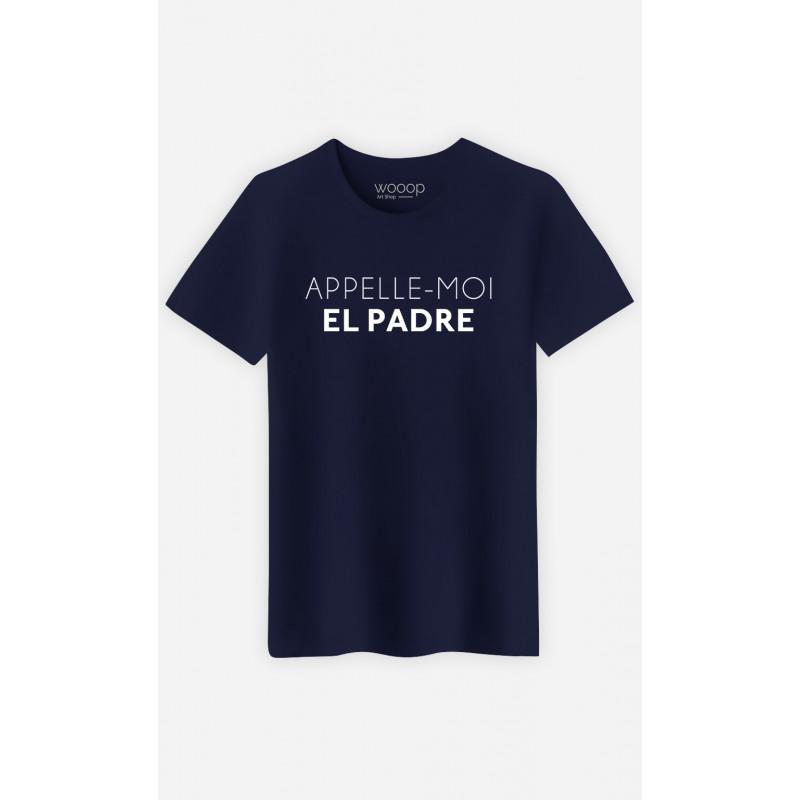 Men's T-shirt - CALL ME EL PADRE