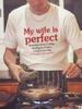 The New My Wife Is Perfect Summer Ins Style Couples Short-sleeved Versatile Loose T-shirt Men's and Women's Pure Cotton T-shirt