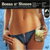 CD ROLLING STONES - Bossa N' Stones 5046788712 PMB Music 2005 Не Япония Рок Б/У
