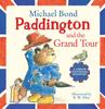 Книга Paddington and the Grand Tour