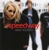 CD SPEEDWAY - Спаси себя 0724359473727 Невинный 2004 Не Япония Рок Б/У