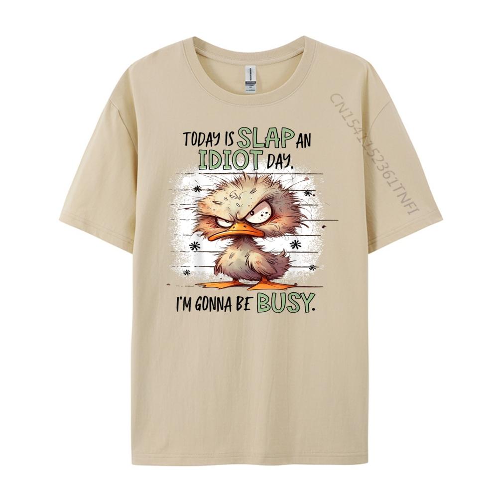Cute Duck Today Is Slap An Idiot Day I M Gonna Be So Busy White T Shirt Men Anime T Shirts Japan Style