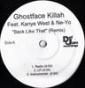 12inch Record GHOSTFACE KILLAH, KANYE WEST & NE-Y - Back Like That (Remix) GEKBLTREPROMO Def Jam Recordi 2006 US Rap & Hip-Hop/R&B Used