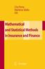 Книга Mathematical and Statistical Methods for Insurance and Finance
