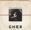 7-дюймовая пластинка CHER We All Sleep Alone 727986 GEFFEN 1988 США Рок Б/у