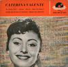 7-дюймовая пластинка CATERINA VALENTE  Катерина Валенте Певцы 20501EPH POLY DOR 1958 Германия Латинская Б/у