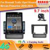9,7-дюймовый вертикальный экран Tesla Android автомобильное радио для Renault Trafic Opel Vivaro/Nissan Primastar 2010-2014 навигация GPS