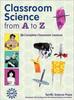 Книга Classroom Science from A To Z