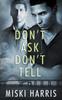Книга Don't Ask, Don't Tell : 1
