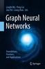 Книга Graph Neural Networks: Foundations, Frontiers, and Applications