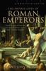 Книга A Brief History of the Private Lives of the Roman Emperors