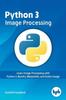 Книга Python 3 Image Processing
