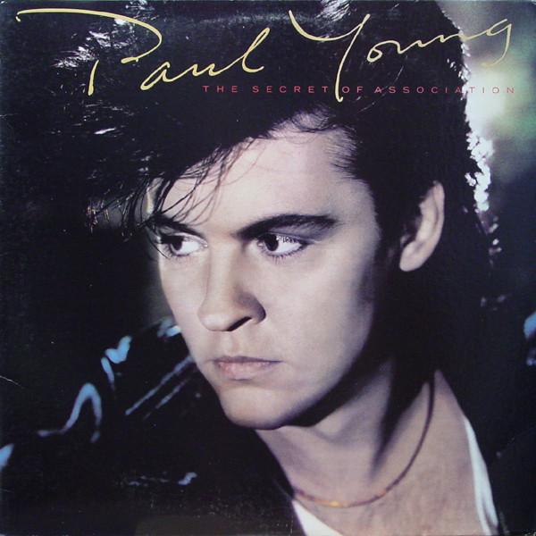 Виниловая пластинка PAUL YOUNG The Secret Of Association BFC39957 Columbia 1985 США Рок Б/у