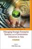 Книга Managing Strategic Enterprise Systems And E-government Initiatives In Asia: A Casebook : 1