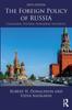 Книга The Foreign Policy of Russia : Changing Systems, Enduring Interests