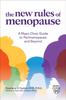 The The New Rules of Menopause : A Mayo Clinic Guide To Perimenopause and Beyond Book