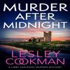 Murder After Midnight by Lesley Cookman Paperback Book 9781472278326