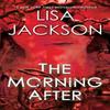 The Morning After by Lisa Jackson Paperback Book 9781420151923