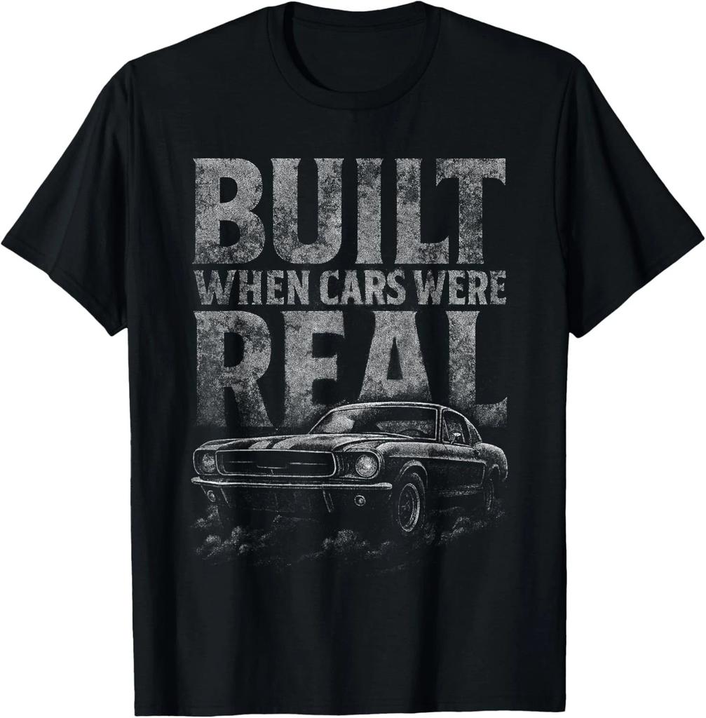 Built When Cars were Real Tshirt Funny Old Classic Car Lover Gift Unisex T-Shirt