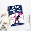 Illustrated Chair Yoga Exercises Book For Seniors Fall Prevention & Flexibility 30-Day Challenge Perfect Gift For Elderly