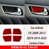 For Infiniti FX 2009-2013 QX70 2014- Carbon Fiber Inner Door Bowl Panel Decorative Cover Car Intrior Accessories Sticker