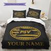 Philips Sport Vereniging Custom Name Pattern Bedding,Quilt Set Quilt Cover Pillowcase Home Birthday Gift(1 * duvet cover + 2 * pillowcase, without cor