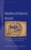 Книга Medieval Islamic World : An Intellectual History of Science and Politics