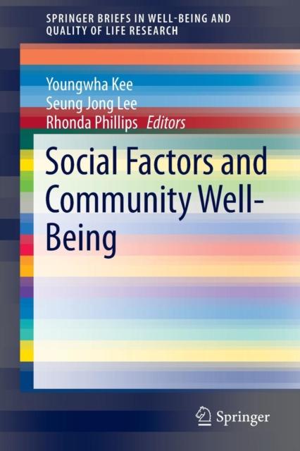 The Social Factors and Community Well-Being Book