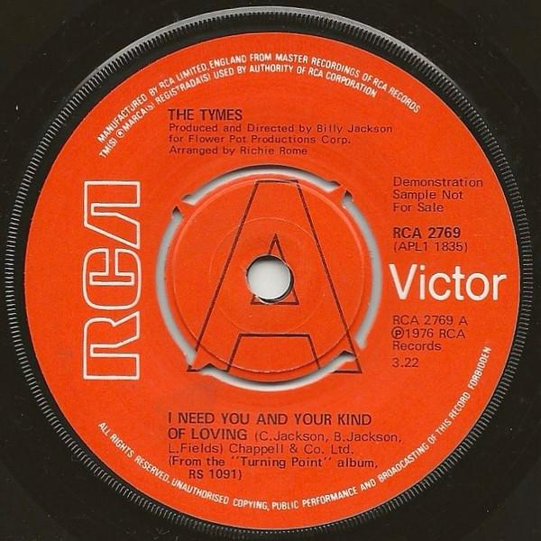 7-дюймовая пластинка TYMES - I Need You And Your Kind Of Loving RCA2769PROMO RCA Victor 1976 UK Соул/Фанк Б/У