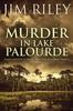 Книга Murder In Lake Palourde : 2