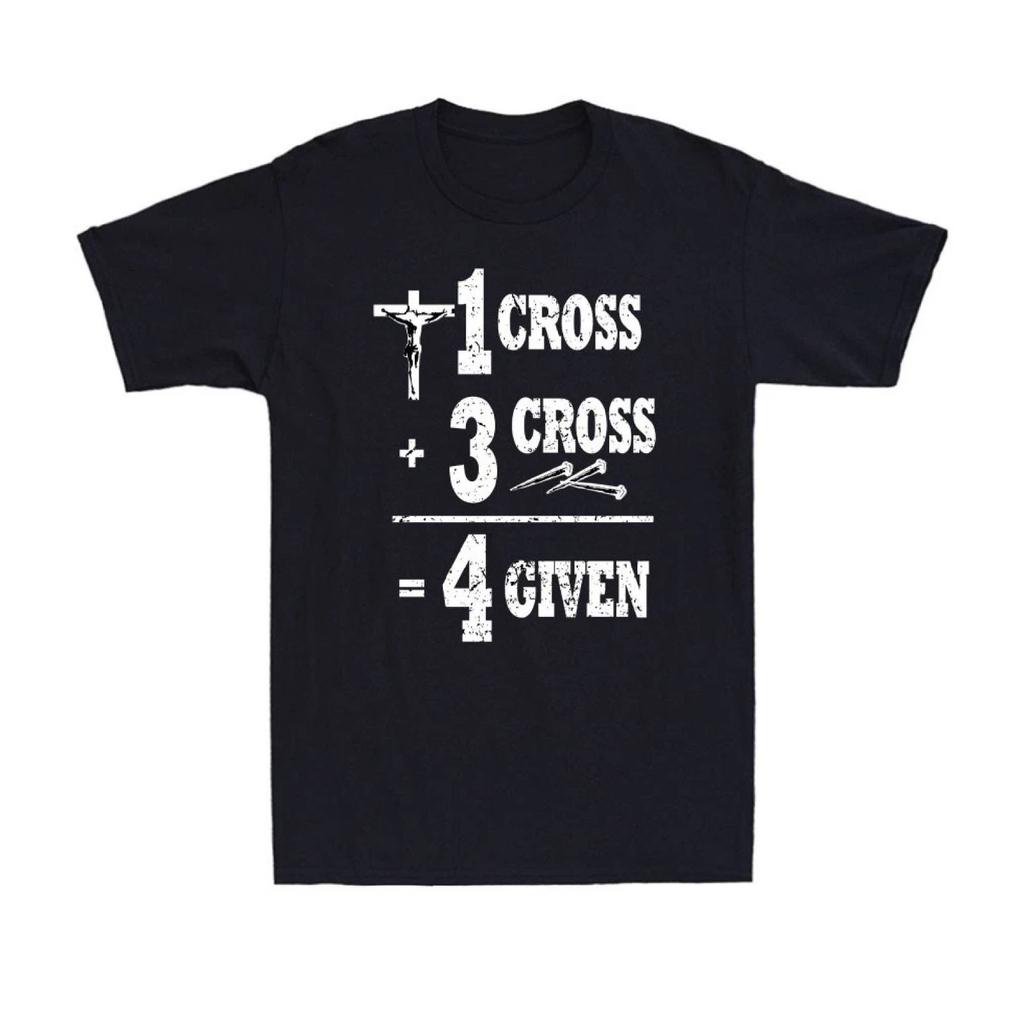1 Cross 3 Nails 4 Given Jesus the god Believe in Jesus Christmas Men's T-Shirt