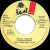 7inch Record ANTHONY RED ROSE / DON YUTE - Ragga Reggae NONE Ical Ltd. Jamaica Reggae, Ska & Dub Used