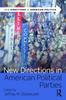 Книга New Directions In American Political Parties