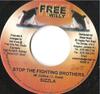 7-дюймовая пластинка SIZZLA / KANANGA - Остановите войну, братья / База О НОЛЬ Free Willy 2005 Ямайка Регги, Ска и Даб Б/У