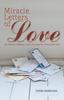 Книга Miracle Letters of Love : An Intimate Glimpse of God Turning Two Hearts Into One