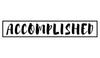 Printtoo Accomplished Self Inking Rubber Stamp Pre-Inked Office Stamp- Home Office Business Stationery, Black- 42 X 9