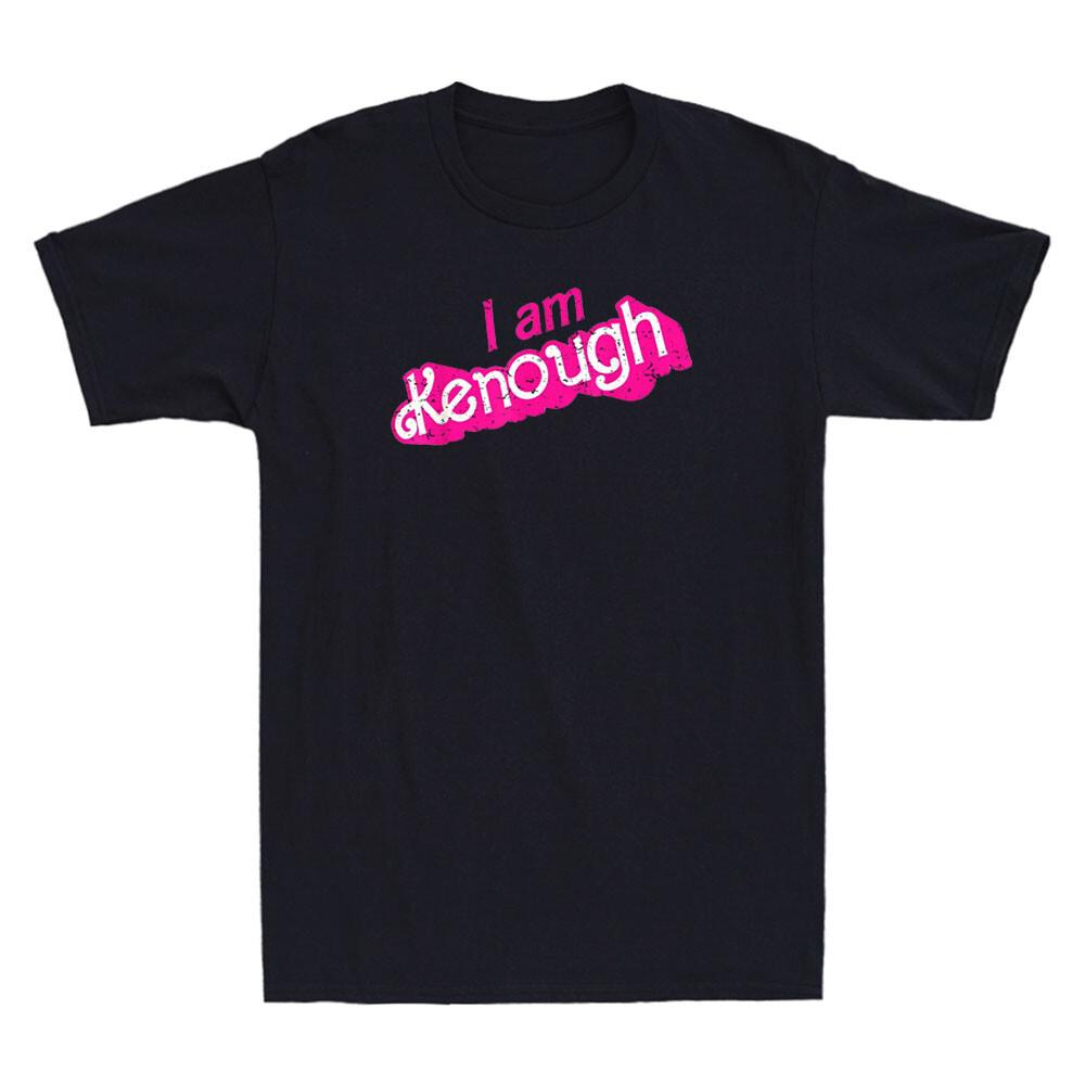 I Am Kenough Shirt Funny Kenough Shirts I Am Kenough Funny Quote Vintage T-shirt
