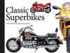 Книга Classic Superbikes : The World's Greatest Bikes