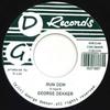 7inch Record GEORGE DEKKER (JOHNNY MELODY) - Foey Man / Run Dem GDR154 GD UK 2021 UK Reggae, Ska & Dub Used