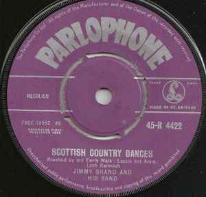 7inch Record JIMMY SHAND HIS BAND Scottish Country Dances 45R4422 Parlophone 1958 UK CountryFolk Used