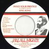 7inch Record KING KONG - Hold Your Prestige / Version Jah All Mighty 2022 US Reggae, Ska & Dub