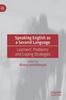 Книга Speaking English As a Second Language : Learners' Problems and Coping Strategies