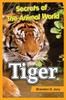 Книга Secrets of The Animal World Tiger : Children's Animals Books