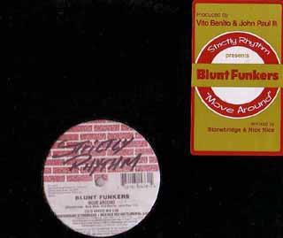 12-дюймовая пластинка BLUNT FUNKERS - Move Around SR12473 Strictly Rhythm 1996 США Дэнс и Электроника Б/У