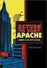 The Return To Fort Apache : Memoir of an NYPD Captain Book