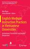 Книга English Medium Instruction Practices In Vietnamese Universities : Institutional, Practitioner and Student Perspectives : 68