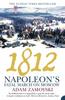 Книга 1812 : Napoleon???S Fatal March On Moscow